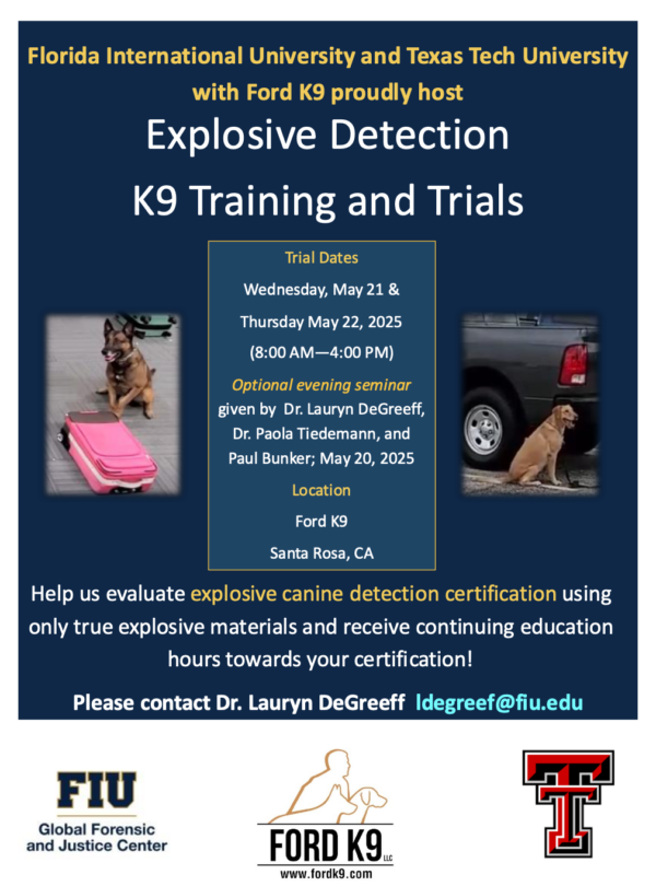 Explosive Detection K9 Training and Trials May 20-22, 2025